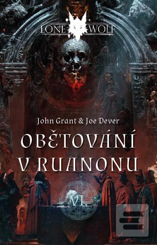 Lone Wolf Obětování v Ru… (Joe Dever; John Grant)