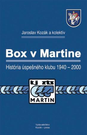 Kniha: Box v Martine - História úspešného klubu 1940 - 2000 - Jaroslav Kozák