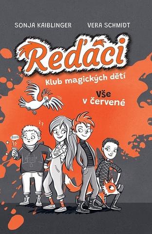 Kniha: Reďáci Vše v červené - Sonja Kaiblingerová