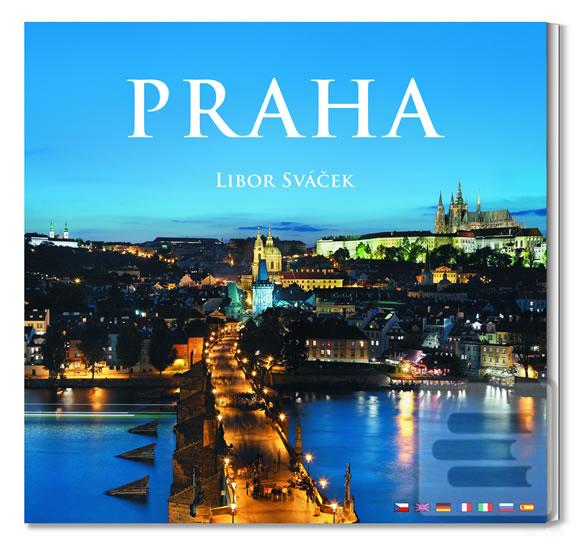 Kniha: Praha - střední/vícejazyčná - 1. vydanie - Libor Sváček