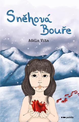 Kniha: Sněhová bouře - Adéla Víta