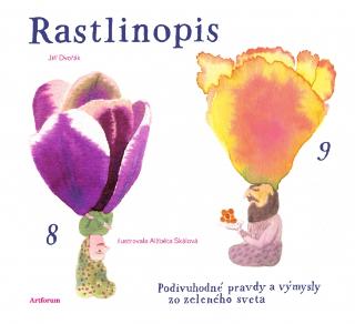 Kniha : Rastlinopis - Podivuhodné pravdy a výmysly zo zeleného sveta - 1. vydanie