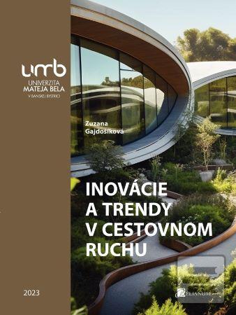 Inovácie a trendy v cest… (Zuzana Gajdošíková)