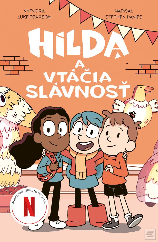 Hilda a vtáčia slávnosť (Stephen Davies,Luke Pearson,Seaerra Miller)