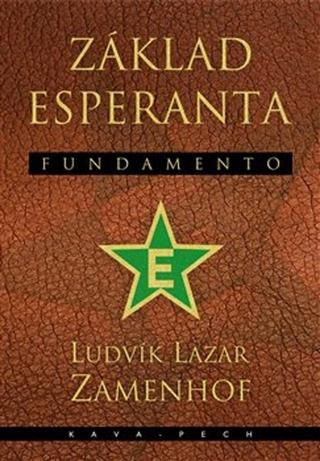 Kniha: Základ esperanta Fundamento - Ludvík Lazar Zamenhof