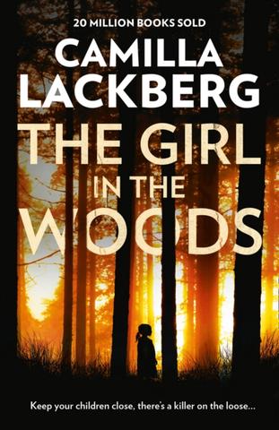 Kniha: The Girl in the Woods - Camilla Läckberg