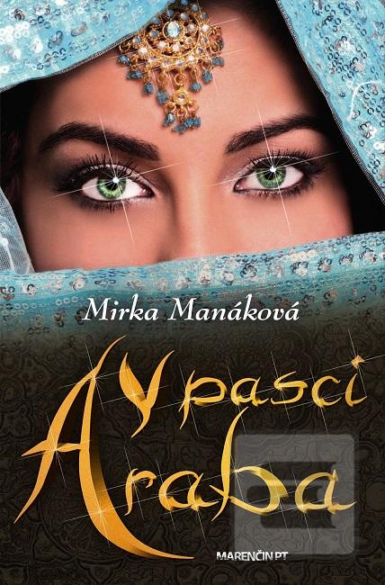 Kniha: V pasci Araba - Mirka Manáková