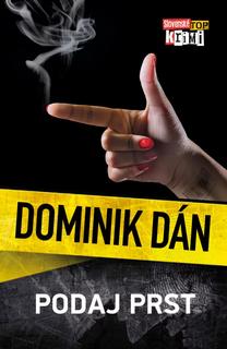 Kniha: Podaj prst - Dominik Dán