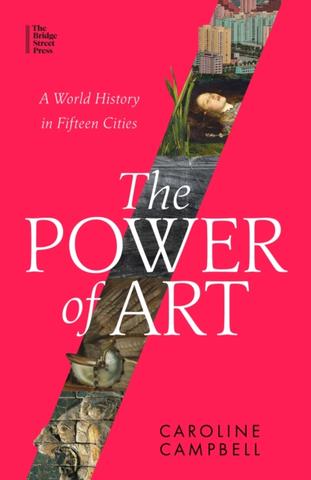 Kniha: The Power of Art - Caroline Campbell