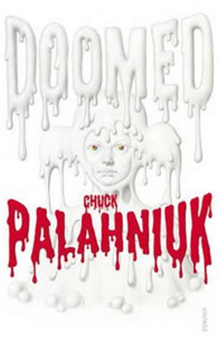 Kniha: Doomed - 1. vydanie - Chuck Palahniuk