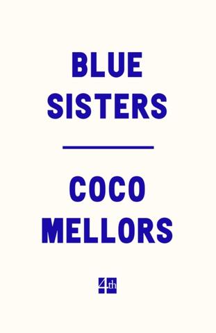 Kniha: Blue Sisters - Coco Mellors
