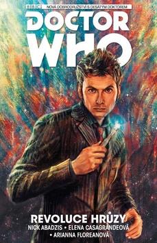 Kniha: Doctor Who Revoluce hrůzy - Nová dobrodružství s desátým doktorem - 1. vydanie - Nick Abadzis