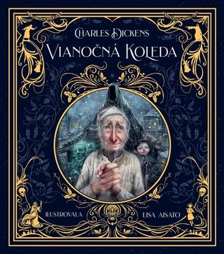 Kniha: Vianočná koleda - 1. vydanie - Charles Dickens