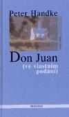 Kniha: Don Juan - Peter Handke