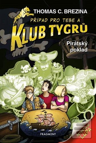 Kniha: Klub Tygrů Pirátský poklad - Thomas C. Brezina