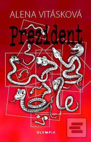 Prezident (Alena Vitásková)