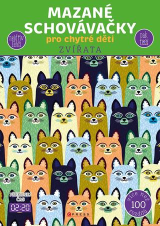 Kniha: Mazané schovávačky pro chytré děti - Zvířata - 1. vydanie - Kolektiv