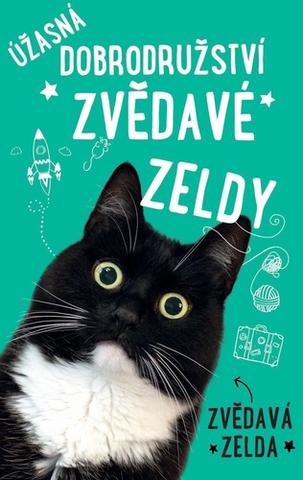 Kniha: Úžasná dobrodružství zvědavé Zeldy - 1. vydanie - Matt Taghioff