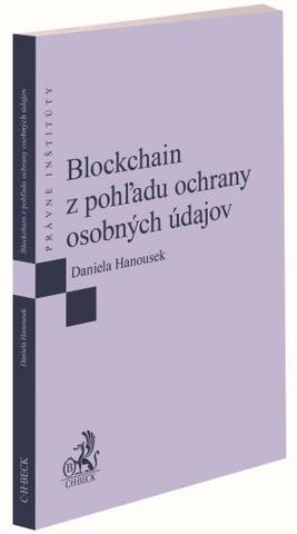 Kniha: Blockchain z pohľadu ochrany osobných údajov - Daniela Hanousek