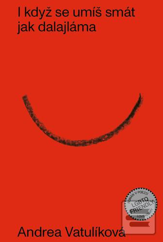 Kniha: I když se umíš smát jak dalajláma - Andrea Vatulíková