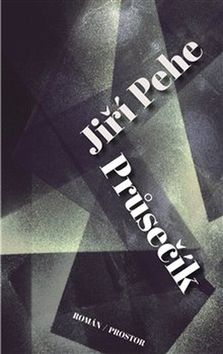 Kniha: Průsečík - Jiří Pehe