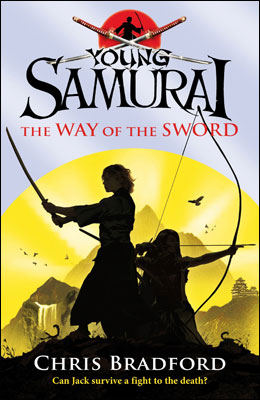 Kniha: Young Samurai Way of the Sword - Chris Bradford