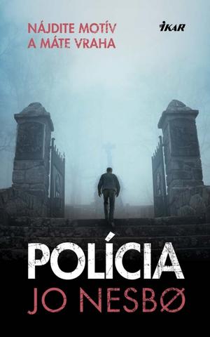Kniha : Polícia - Nájdite motív a máte vraha