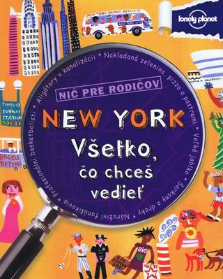 Kniha : New York - Všetko, čo chceš vedieť