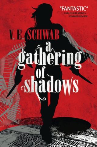Kniha: Gathering of Shadows - Victoria E. Schwab