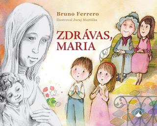 Kniha: Zdrávas, Maria - 2. vydanie