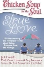 Kniha: Slepičí polévka: O skutečné lásce - 101 dojemných i vtipných příběhů o lásce a milování - 101 dojemných i humorných příběhů o lásce a milování - 1. vydanie - Jack Canfield