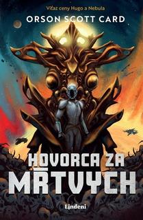 Kniha: Hovorca za mŕtvych - Orson Scott Card