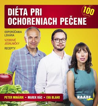 Kniha: Diéta pri ochoreniach pečene - 1. vydanie - Peter Minárik, Eva Blaho