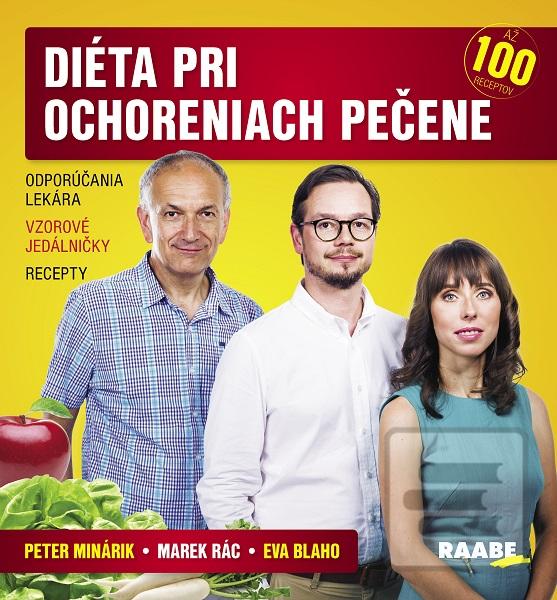 Kniha: Diéta pri ochoreniach pečene - 1. vydanie - Peter Minárik, Eva Blaho
