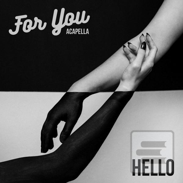 For You: HELLO (For You)
