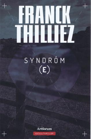 Kniha: Syndróm E - Franck Thilliez