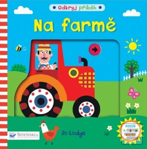 Na farmě (Jo Lodge)