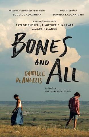 Kniha: Bones and All - Camille DeAngelis