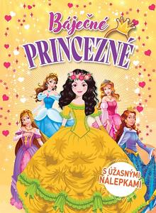 Kniha: Báječné princezné - s úžasnými nálepkami