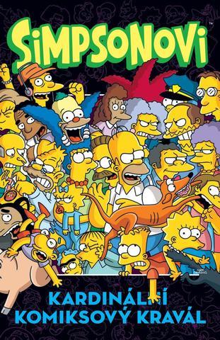 Kniha: Simpsonovi - Kardinální komiksový kravál - 1. vydanie