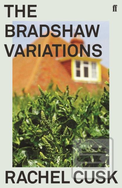 Kniha: The Bradshaw Variations - Rachel Cusk