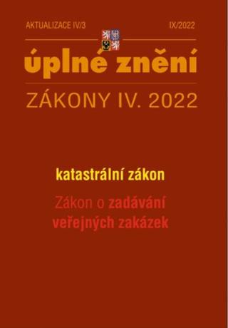 Kniha: Aktualizace IV/3 2022 Zákon o zadávání veřejných zakázek, katastrální zákon - 1. vydanie