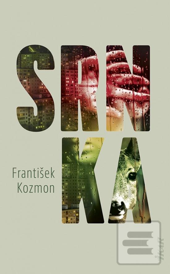 Kniha: Srnka - 1. vydanie - František Kozmon