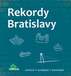 Kniha: Rekordy Bratislavy - 1. vydanie - Kliment Ondrejka