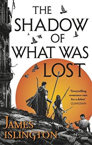 Kniha: The Shadow of What Was Lost - 1. vydanie - James Islington