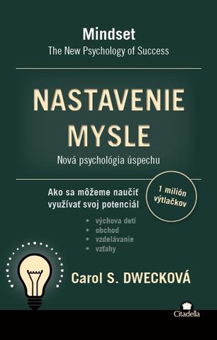 Kniha: Nastavenie mysle - Carol Dwecková