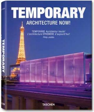 Kniha: Temporary Architecture Now - Philip Jodidio