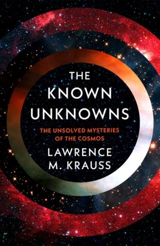 Kniha: The Known Unknowns - Lawrence M. Krauss