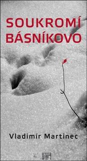 Kniha: Soukromí básníkovo - 1. vydanie - Vladimír Martinec