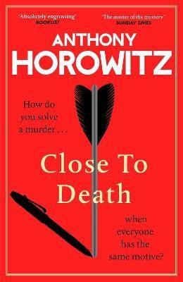 Kniha: Close to Death - 1. vydanie - Anthony Horowitz